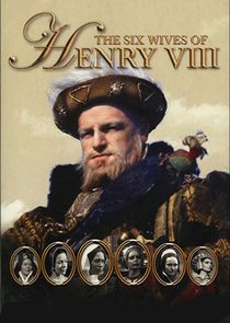 The Six Wives of Henry VIII Ne Zaman?'
