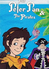 Peter Pan and the Pirates Ne Zaman?'