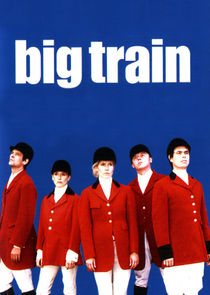 Big Train Ne Zaman?'
