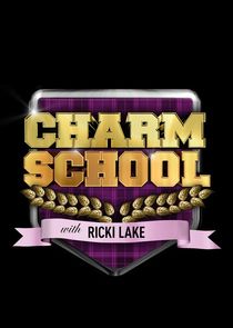 Charm School with Ricki Lake Ne Zaman?'
