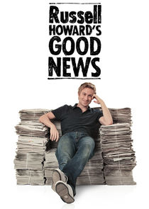 Russell Howard's Good News Ne Zaman?'