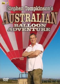 Stephen Tompkinson's Australian Balloon Adventure Ne Zaman?'