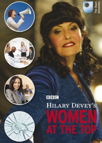Hilary Devey's Women at the Top Ne Zaman?'