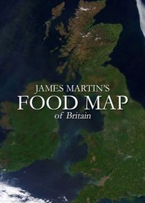 James Martin's Food Map of Britain Ne Zaman?'