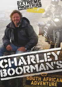 Charley Boorman's South African Adventure Ne Zaman?'