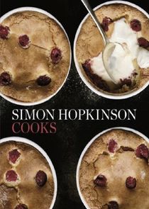 Simon Hopkinson Cooks Ne Zaman?'