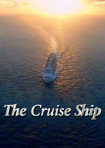 The Cruise Ship Ne Zaman?'