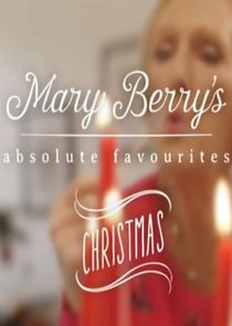 Mary Berry's Absolute Christmas Favourites Ne Zaman?'
