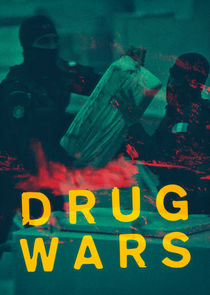 Drug Wars Ne Zaman?'