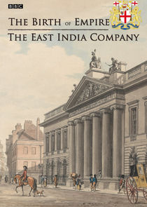The Birth of Empire: The East India Company Ne Zaman?'