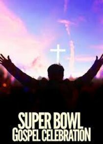 Super Bowl Soulful Celebration Ne Zaman?'
