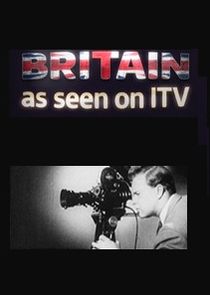 Britain: As Seen on ITV Ne Zaman?'