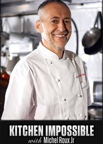 Kitchen Impossible with Michel Roux Jr Ne Zaman?'