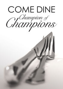 Come Dine Champion of Champions Ne Zaman?'
