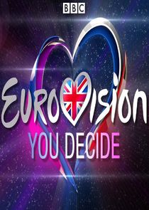 Eurovision: You Decide Ne Zaman?'