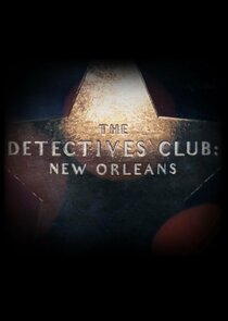 The Detectives Club: New Orleans Ne Zaman?'