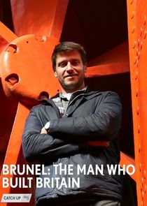 Brunel: The Man Who Built Britain Ne Zaman?'