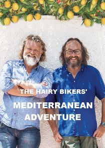 Hairy Bikers' Mediterranean Adventure Ne Zaman?'