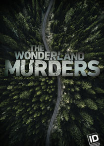 The Wonderland Murders Ne Zaman?'