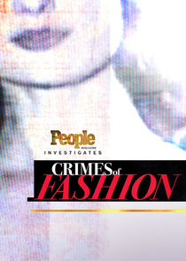 People Magazine Investigates: Crimes of Fashion Ne Zaman?'