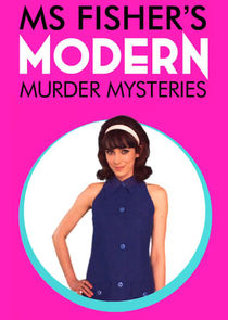 Ms Fisher's Modern Murder Mysteries Ne Zaman?'