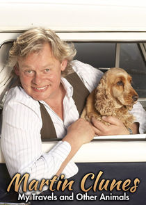 Martin Clunes: My Travels and Other Animals Ne Zaman?'