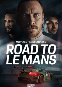 Michael Fassbender: Road to Le Mans Ne Zaman?'