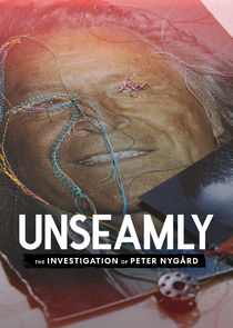 Unseamly: The Investigation of Peter Nygård Ne Zaman?'