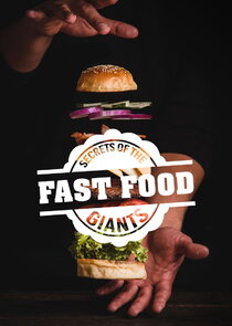 Secrets of the Fast Food Giants Ne Zaman?'