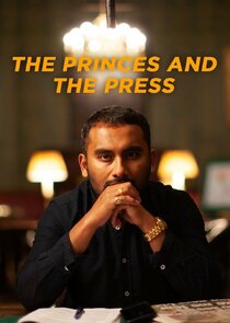 The Princes and the Press Ne Zaman?'