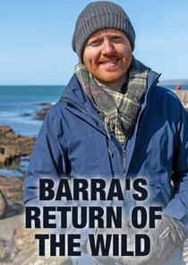 Barra's Return of the Wild Ne Zaman?'