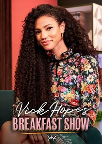 Vick Hope's Breakfast Show Ne Zaman?'