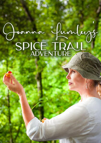 Joanna Lumley's Spice Trail Adventure Ne Zaman?'