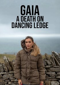 Gaia: A Death on Dancing Ledge Ne Zaman?'