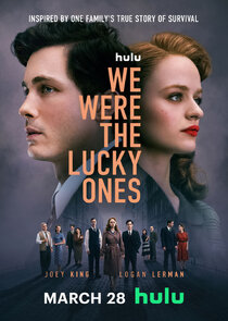 We Were the Lucky Ones 1.Sezon 7.Bölüm Ne Zaman?