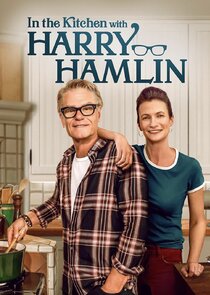 In the Kitchen with Harry Hamlin Ne Zaman?'