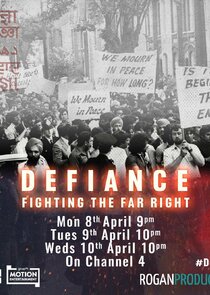 Defiance: Fighting the Far Right Ne Zaman?'