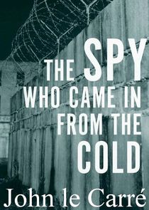 The Spy Who Came in from the Cold Ne Zaman?'