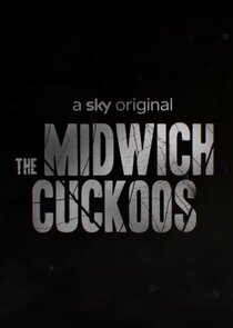 The Midwich Cuckoos Ne Zaman?'