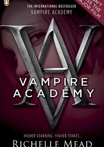 Vampire Academy Ne Zaman?'
