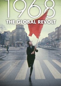 1968 The Global Revolt Ne Zaman?'