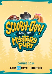 Scooby-Doo! and the Mystery Pups Ne Zaman?'