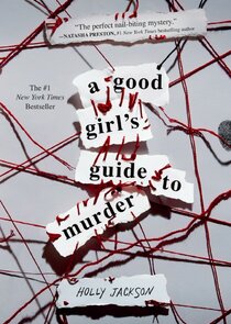 A Good Girl's Guide to Murder Ne Zaman?'