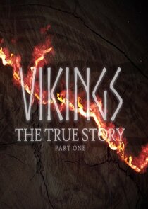 Vikings: The True Story Ne Zaman?'