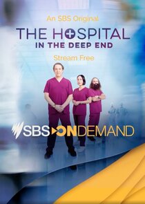 The Hospital: In the Deep End Ne Zaman?'