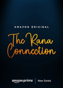 The Rana Connection Ne Zaman?'