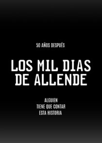 Los mil días de Allende Ne Zaman?'