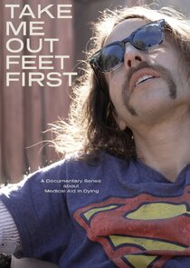 Take Me Out Feet First Ne Zaman?'