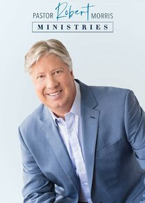Pastor Robert Morris Ministries Ne Zaman?'