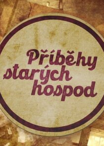 Příběhy starých hospod Ne Zaman?'